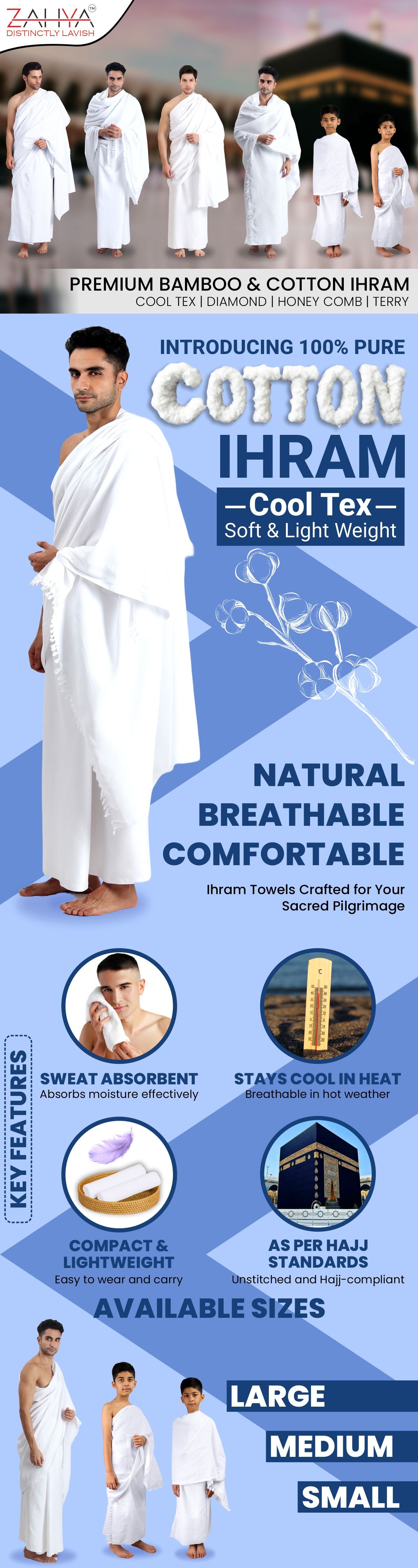 ZAHYA Cool Tex Cotton Ihram infographic showing sweat absorbent, stays cool, compact and lightweight features, available in large, medium, and small sizes